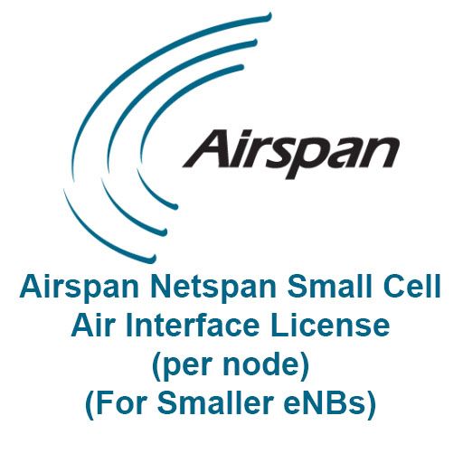 Airspan Netspan Small Cell Air Interface License (per node) - (For Smaller Outdoor eNBs)
